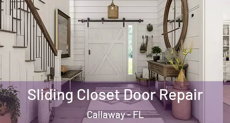  Sliding Closet Door Repair Callaway - FL