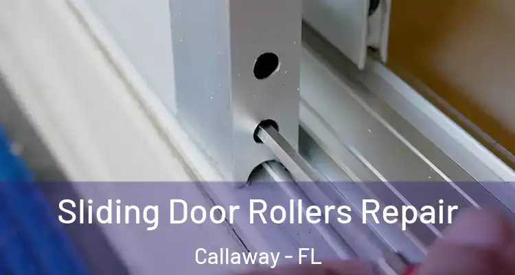  Sliding Door Rollers Repair Callaway - FL